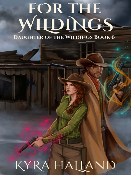 Title details for For the Wildings by Kyra Halland - Available